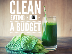 Clean Eating on a Budget