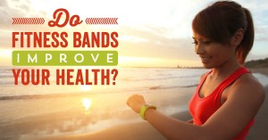 fitness-bands-improve-health