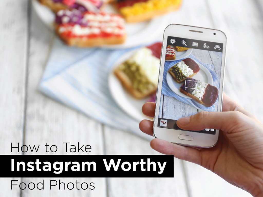 HowtoTakeInstagramWorthyFoodPhotosfb1200x900 MacRae Rentals